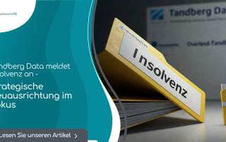 Tandberg Data meldet Insolvenz an – strategische Neuausrichtung im Fokus